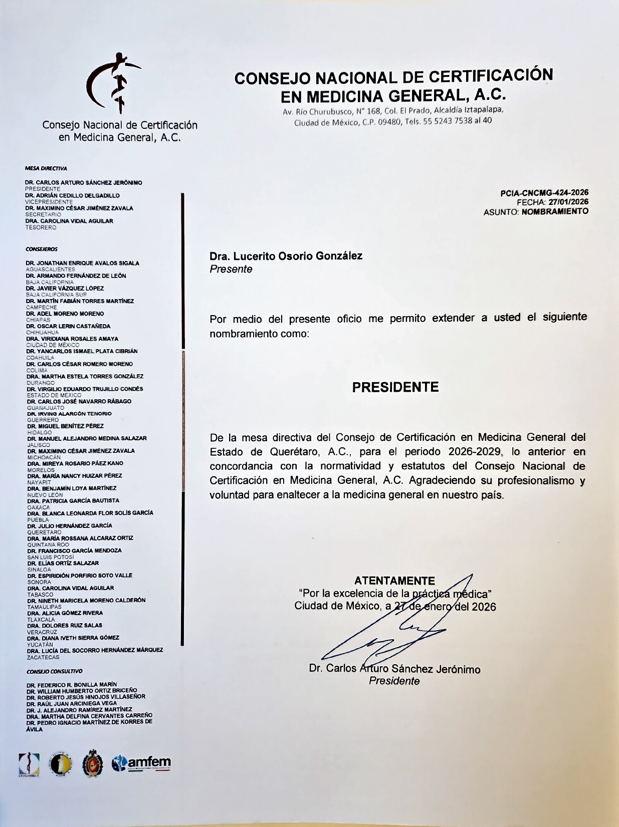 Presidenta del Consejo de Certificación en Medicina General del Estado de Querétaro, A.C